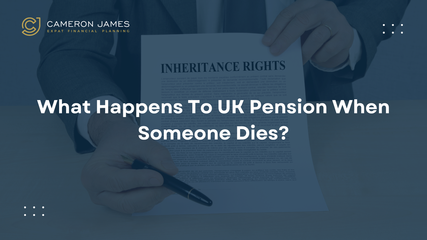 What Happens To UK Pension When Someone Dies? | Cameron James - UK