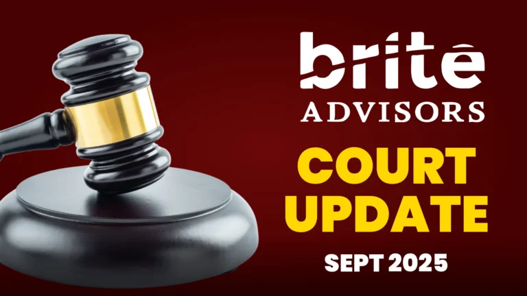 Brite Advisors Court Update Sept 2025